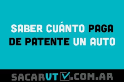como saber cuanto paga de patente un auto en argentina